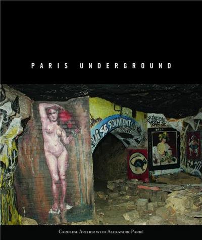 PARIS UNDERGROUND /ANGLAIS
