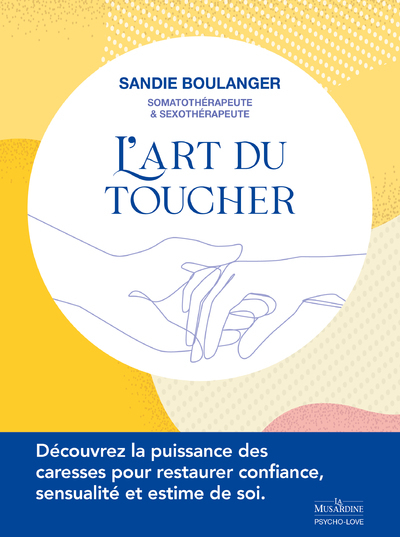 L´ART DU TOUCHER