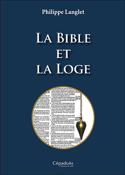 BIBLE ET LA LOGE