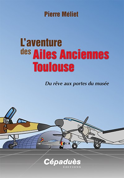 AVENTURE DES AILES ANCIENNES TOULOUSE