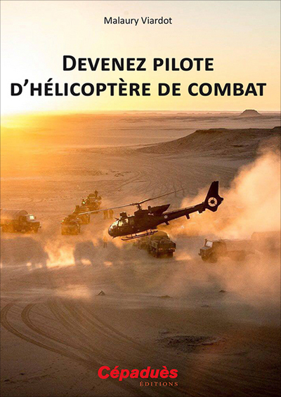 DEVENEZ PILOTE D HELICOPTERE DE COMBAT