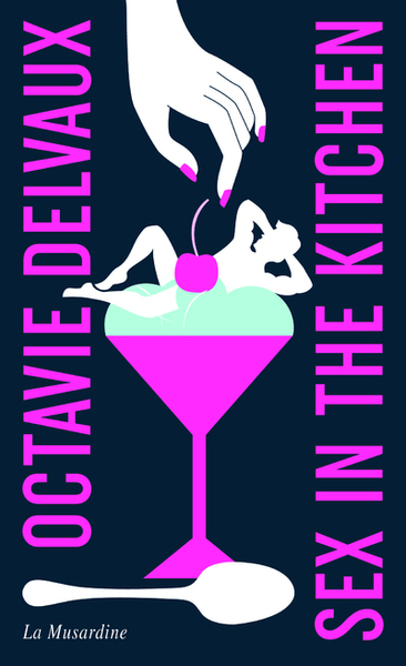 SEX IN THE KITCHEN - EDITION COLLECTOR