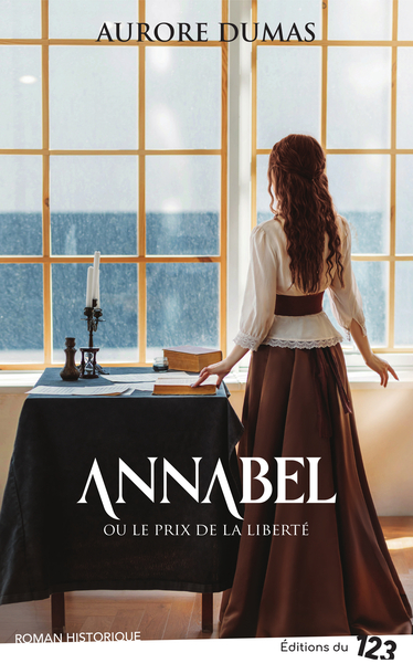 ANNABEL OU LE PRIX DE LA LIBERTE