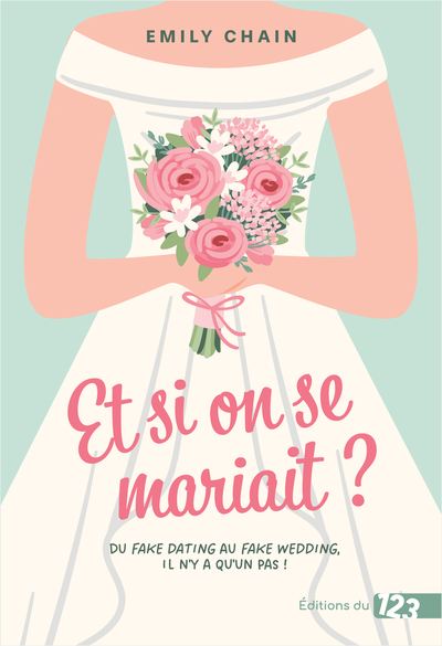 ET SI ON SE MARIAIT ? - ROMANCE