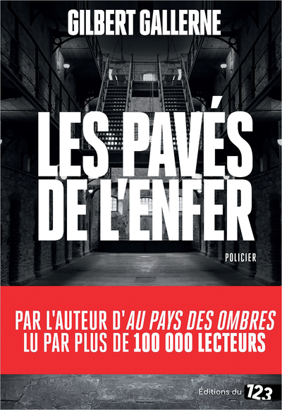 LES PAVES DE L´ENFER - ROMAN POLICIER