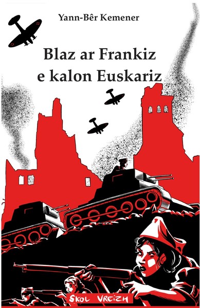 SAGA ARVORIKA - T08 - BLAZ AR FRANKIZ E KALON EUSKARIZ