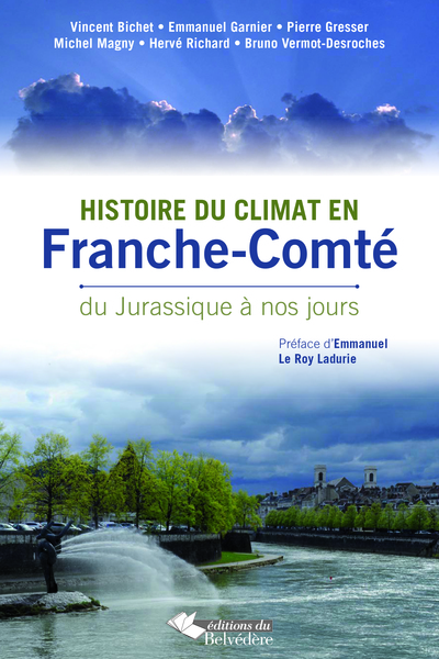 HISTOIRE DU CLIMAT EN FRANCHE-COMTE