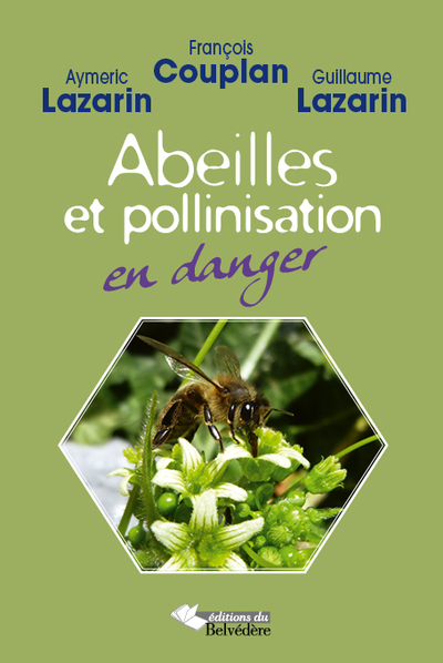 ABEILLES ET POLLINISATION EN DANGER