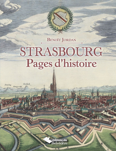 STRASBOURG PAGES D´HISTOIRE