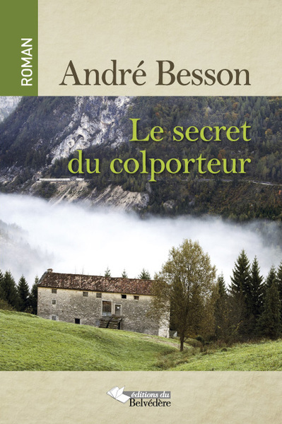 SECRET DU COLPORTEUR