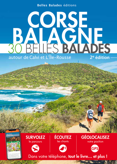 CORSE - BALAGNE : 30 BELLES BALADES