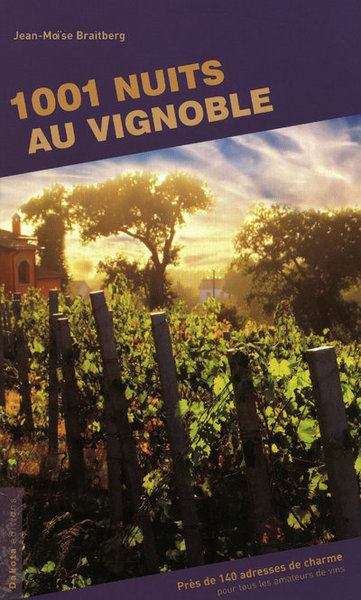 1001 NUITS AU VIGNOBLE