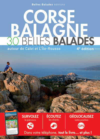 CORSE BALAGNE : 30 BELLES BALADES