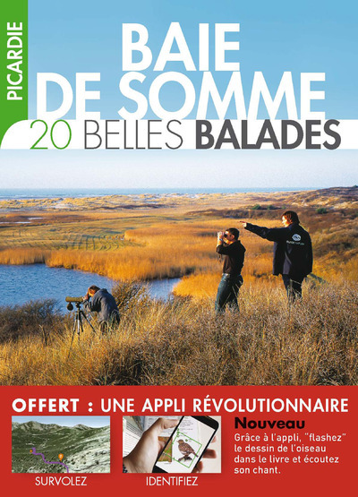 PICARDIE BAIE DE SOMME - 20 BELLES BALADES