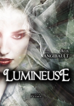 LUMINEUSE