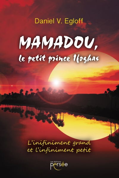 MAMADOU, LE PETIT PRINCE IFOGHAS