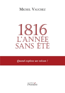 1816 L´ANNEE SANS ETE
