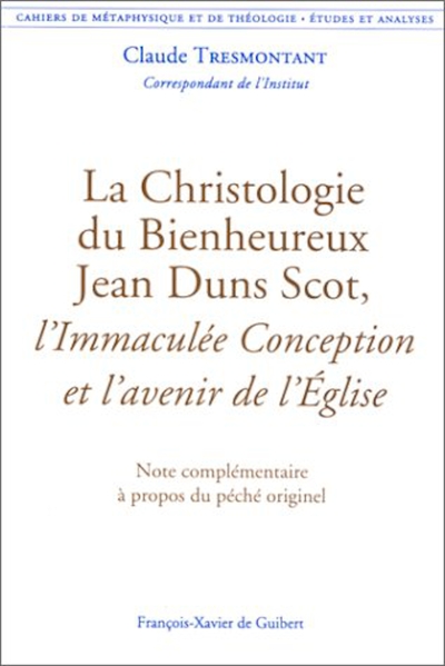 CHRISTOLOGIE DU BIENHEUREUX JEAN DUNS SCOT