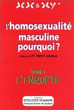 HOMOSEXUALITE MASCULINE POURQUOI