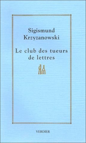 CLUB DES TUEURS DE LETTRES