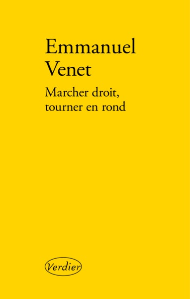 MARCHER DROIT, TOURNER EN ROND