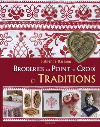 BRODERIES AU POINT DE CROIX ET TRADITIONS