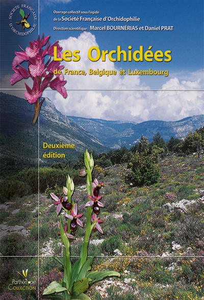 ORCHIDEES DE FRANCE BELGIQUE LUXEMBOURG - 2E  ED