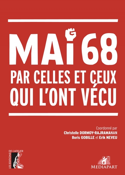 MAI 68 PAR CELLES ET CEUX QUI L´ONT VECU