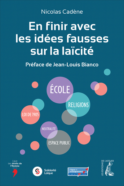 EN FINIR AVEC LES IDEES FAUSSES SUR LA LAICITE