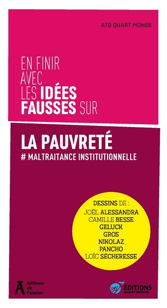 EN FINIR AVEC LES IDEES FAUSSES SUR LA PAUVRETE - # MALTRAIT