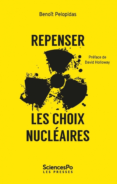 REPENSER LES CHOIX NUCLEAIRES