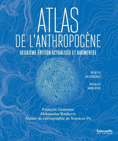 ATLAS DE L´ANTHROPOCENE - 2E EDITION ACTUALISEE ET AUGMENTEE