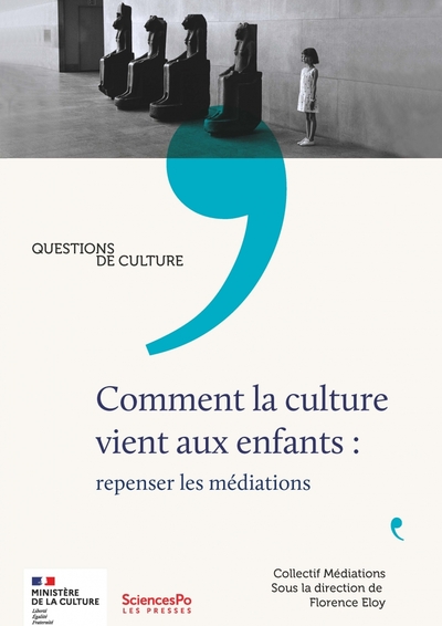COMMENT LA CULTURE VIENT AUX ENFANTS?