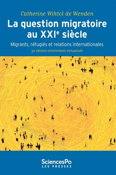 QUESTION MIGRATOIRE AU XXIE SIECLE (3E ED)