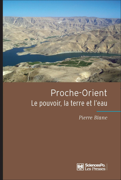 PROCHE ORIENT LE POUVOIR LA TERRE ET L EAU