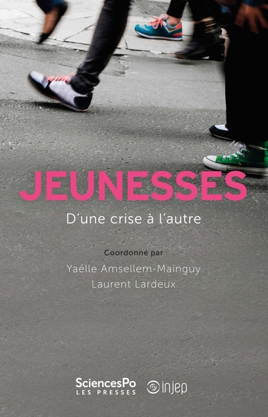 JEUNESSES, D´UNE CRISE A L´AUTRE