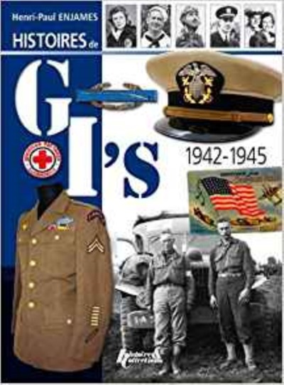 HISTOIRES DE GI S 1942-1945