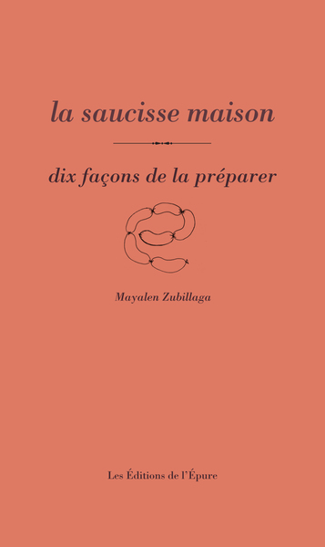 SAUCISSE MAISON, DIX FACONS DE LA PREPARER - ILLUSTRATIONS, NOIR ET BLAN