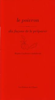 POIVRON, DIX FACONS... (LE)