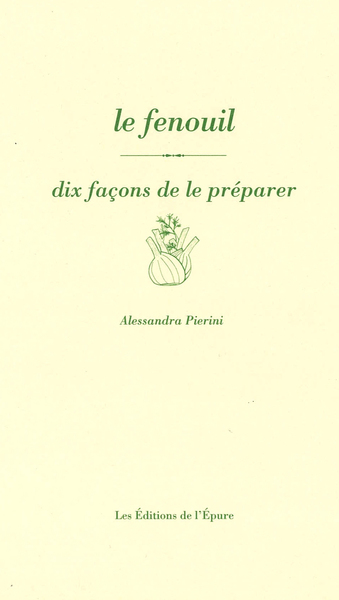 FENOUIL, DIX FACONS DE LE PREPARER - ILLUSTRATIONS, NOIR ET BLANC