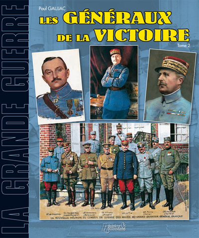 GENERAUX DE LA VICTOIRE T2