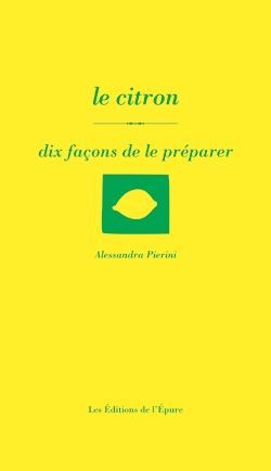 CITRON,DIX FACONS...(LE))