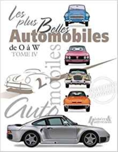 PLUS BELLES AUTOMOBILES (T4) DE O A W