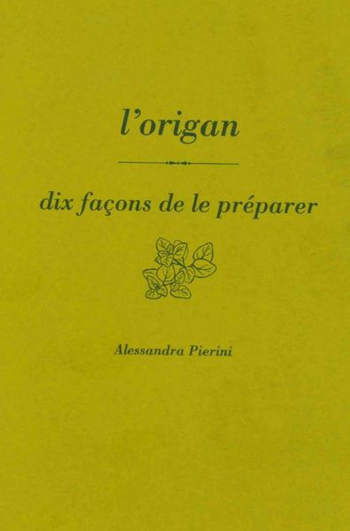 L´ORIGAN, DIX FACONS DE LE PREPARER - ILLUSTRATIONS, NOIR ET BLANC