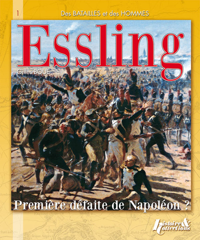 ESSLING PREMIERE DEFAITE DE NAPOLEON