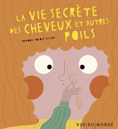 VIE SECRETE DES CHEVEUX ET AUTRES POILS