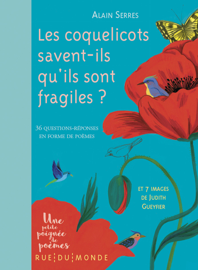 COQUELICOTS SAVENT-ILS QU´ILS SONT FRAGILES ?