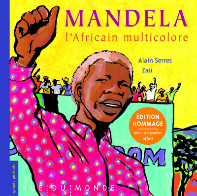 MANDELA, L´ AFRICAIN MULTICOLORE - EDITION HOMMAGE