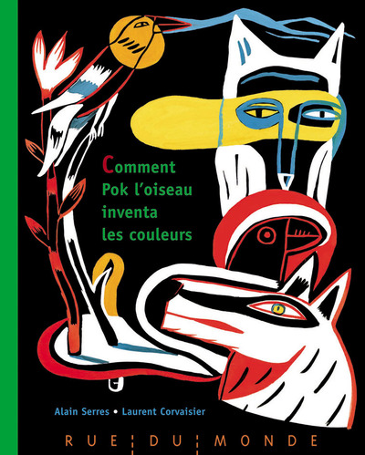 COMMENT POK L´OISEAU INVENTA LES COULEURS