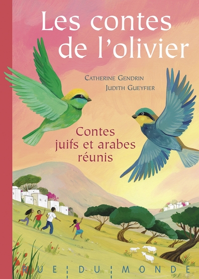 CONTES DE L´OLIVIER - CONTES JUIFS ET ARABES REUNIS
